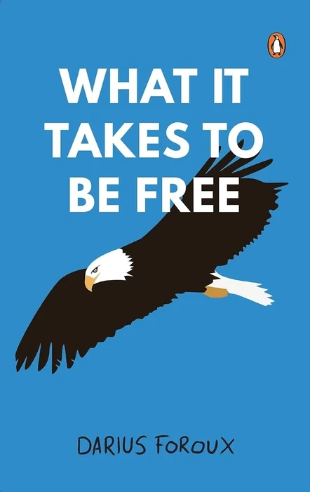 What It Takes to be Free book cover