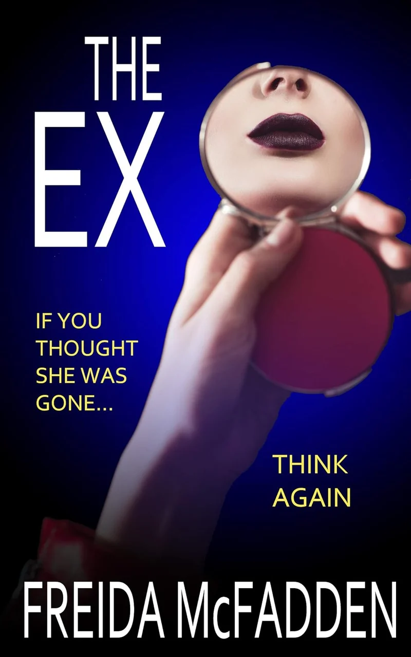 The Ex by Freida McFadden book cover