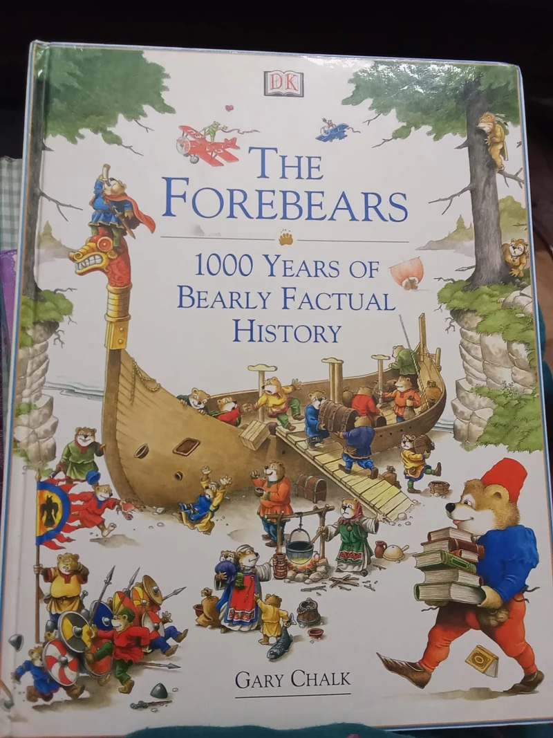 THE FOREBEARS -1000 YEARS OF BEARLY FACTUAL HISTORY book cover