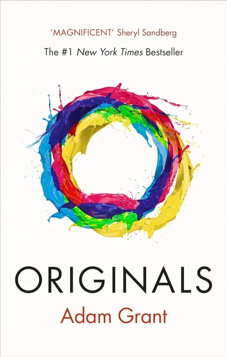 Originals: How Non-conformists Change the World book cover