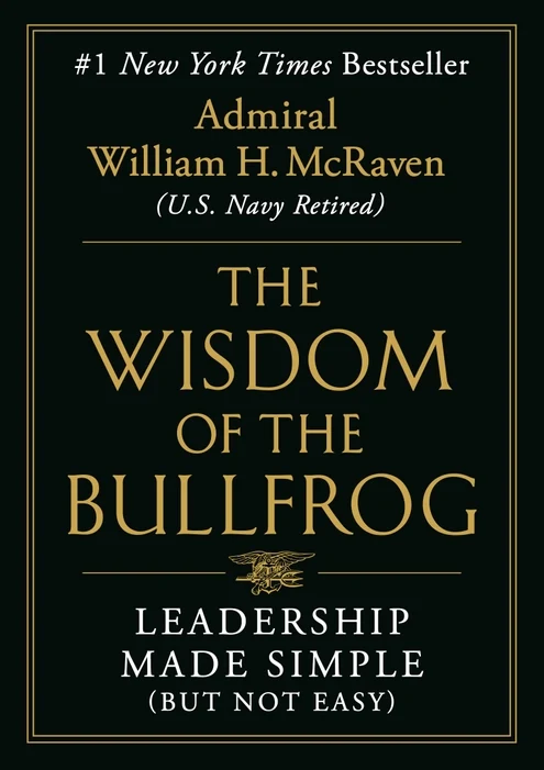 The Wisdom of the Bullfrog : Leadership Made Simple book cover