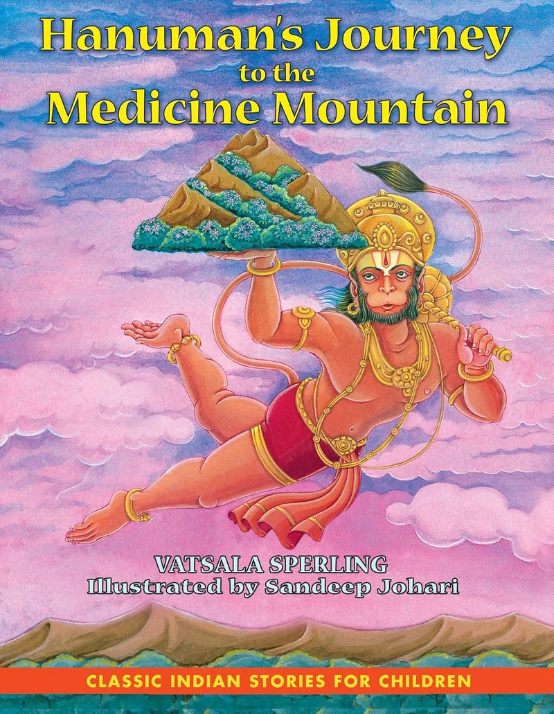Hanumans Journey to the Medicine Mountain book cover