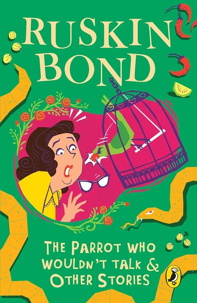 The Parrot Who Wouldnt Talk & other stories