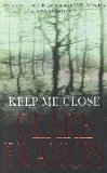 Keep Me Close