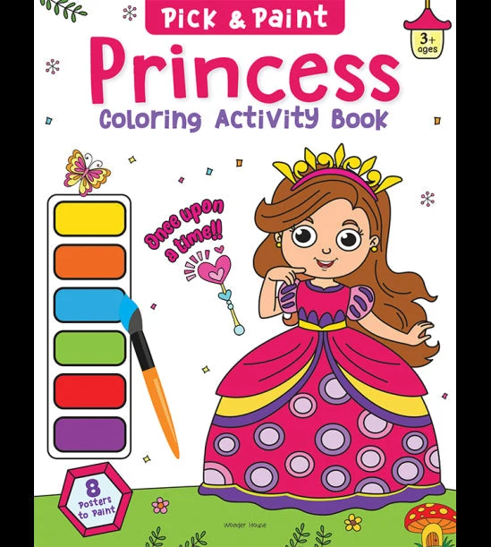 Pick and Paint Coloring Activity Book For Kids: Princess book cover
