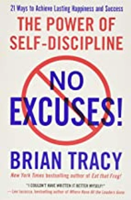 No Excuses!: The Power of Self-Discipline book cover