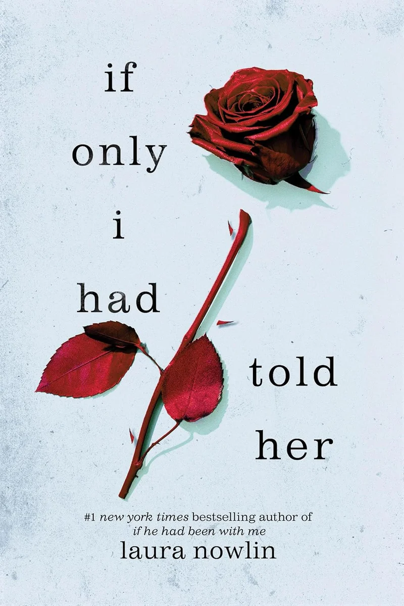 If Only I Had Told Her by Laura Nowlin book cover