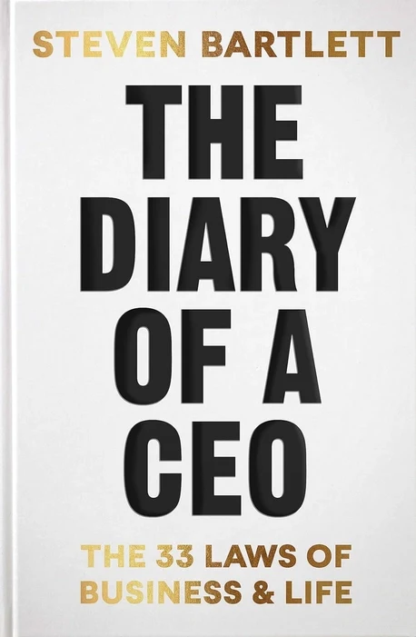 The Diary of a CEO : The 33 Laws of Business and Life Per Piece book cover