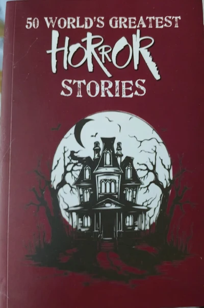 50 World’s Greatest Horror Stories